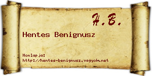 Hentes Benignusz névjegykártya